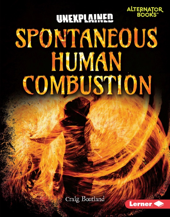 Spontaneous Human Combustion