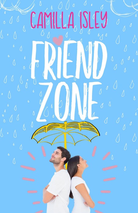 Friend Zone (A Friends to Lovers Romance)