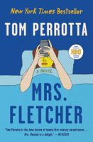 Tom Perrotta - Mrs. Fletcher artwork