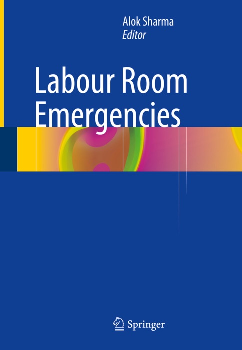 Labour Room Emergencies