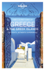 Best of Greece & the Greek Islands Travel Guide - Lonely Planet