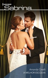 A melhor escolha - Amanda Cinelli by  Amanda Cinelli PDF Download