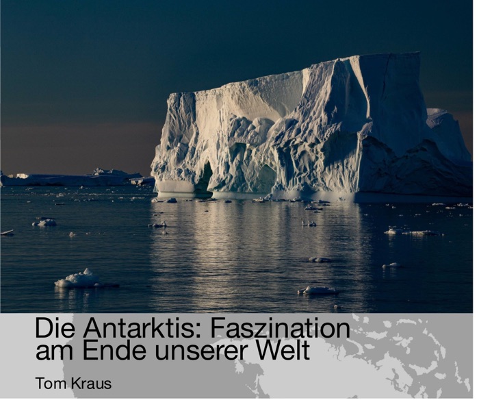 Faszination Antarktis