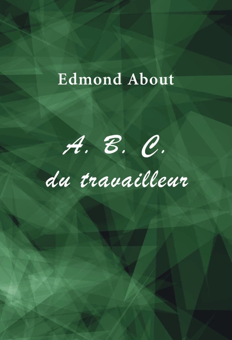 A. B. C. du travailleur