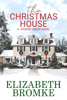 Elizabeth Bromke - The Christmas House artwork