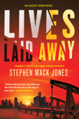 Lives Laid Away - Stephen Mack Jones