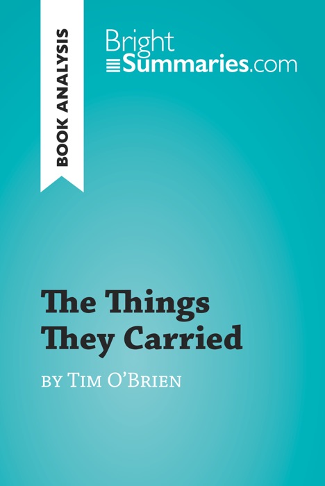 The Things They Carried by Tim O'Brien (Book Analysis)