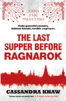 Cassandra Khaw - The Last Supper Before Ragnarok artwork