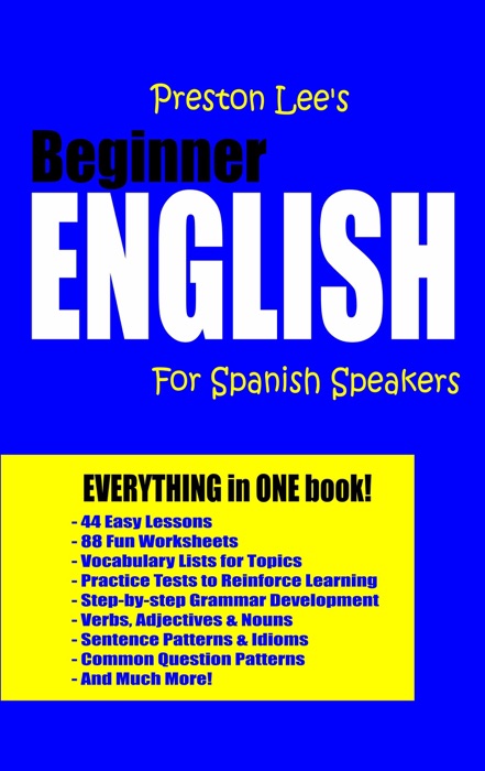 Preston Lee's Beginner English For Spanish Speakers