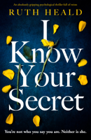 Ruth Heald - I Know Your Secret artwork