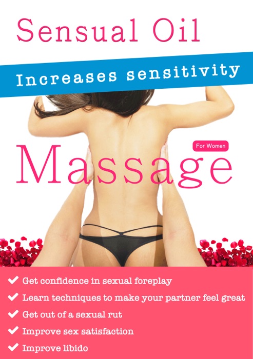 Sensual Oil Massage for Women