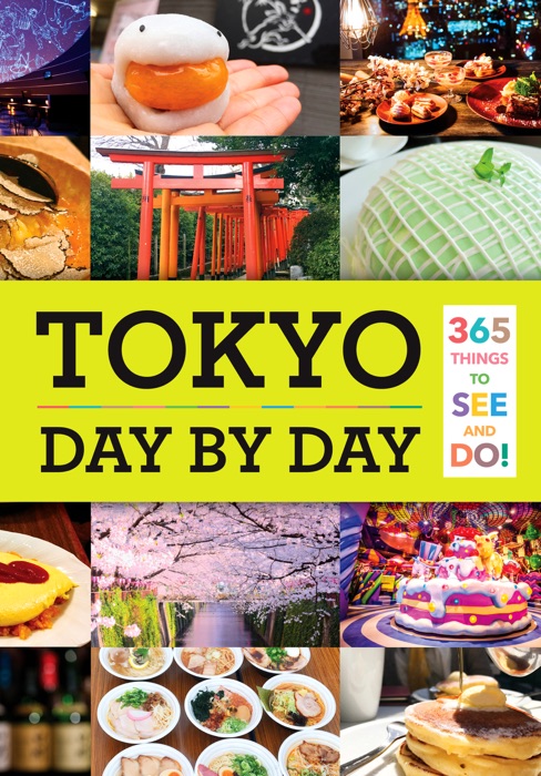 Tokyo: Day by Day