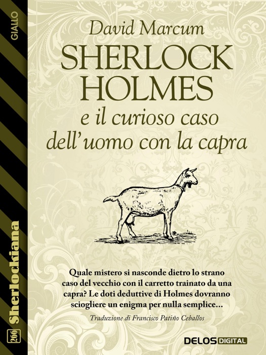 Sherlock Holmes e il curioso caso dell’uomo con la capra