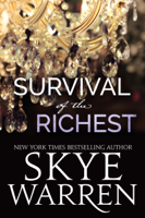 Skye Warren - Survival of the Richest artwork
