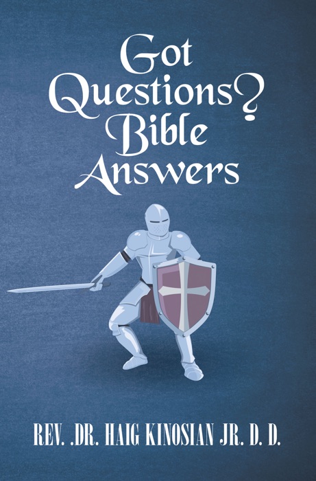 Got Questions?   Bible Answers