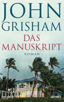 John Grisham - Das Manuskript artwork
