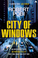 Robert Pobi - City of Windows artwork