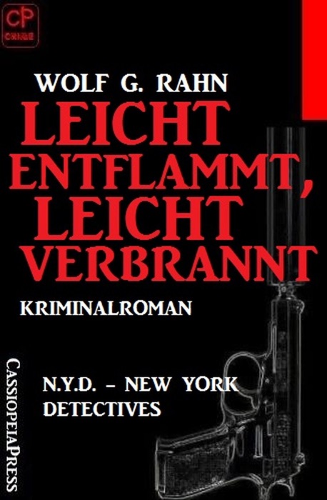 Leicht entflammt, leicht verbrannt: N.Y.D. - New York Detectives