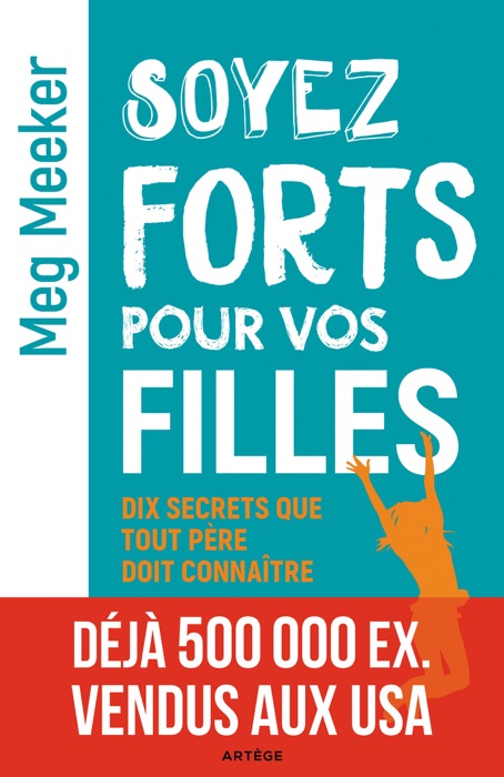 Soyez forts pour vos filles