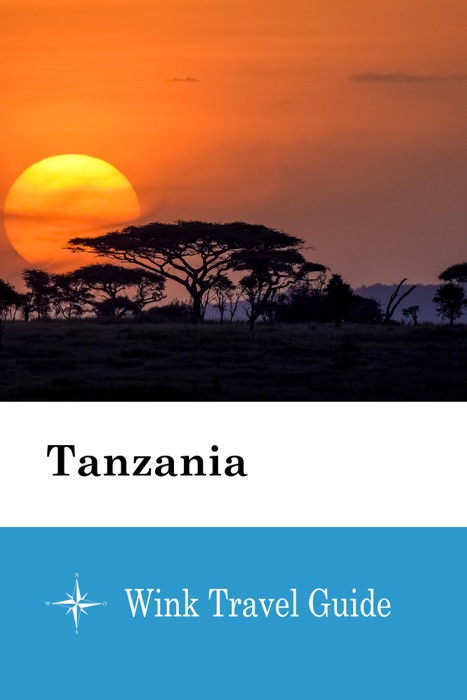 Tanzania - Wink Travel Guide
