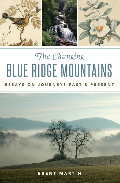 Changing Blue Ridge Mountains, The