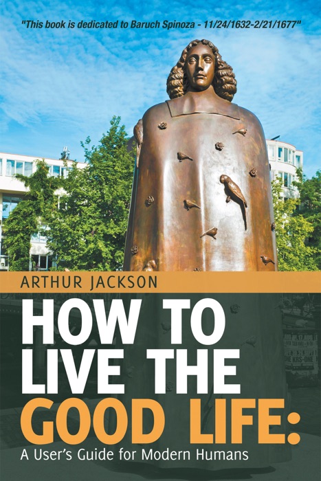How to Live the Good Life: