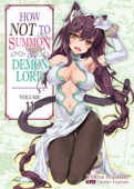 How NOT to Summon a Demon Lord: Volume 11 - Yukiya Murasaki