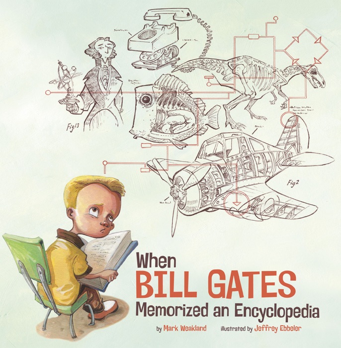 When Bill Gates Memorized an Encyclopedia