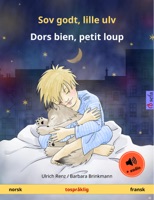 Sov godt, lille ulv – Dors bien, petit loup (norsk – fransk)
