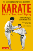 Karate: The Art of Empty Hand Fighting - Hidetaka Nishiyama & Richard C. Brown