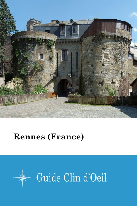 Rennes (France) - Guide Clin d'Oeil