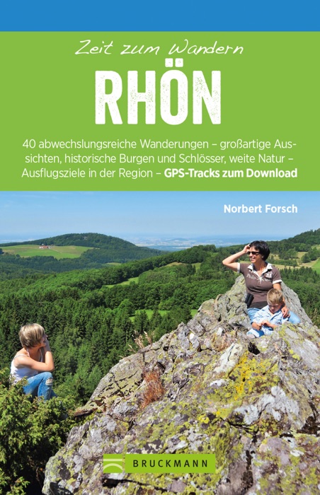 Bruckmann Wanderführer: Zeit zum Wandern Rhön