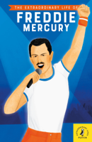 Michael Lee Richardson - The Extraordinary Life of Freddie Mercury artwork