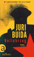Juri Buida - Nulluhrzug artwork