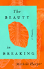 Michele Harper - The Beauty in Breaking artwork