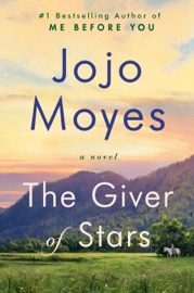 The Giver of Stars - Jojo Moyes
