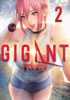 Hiroya Oku - GIGANT Vol. 2 artwork