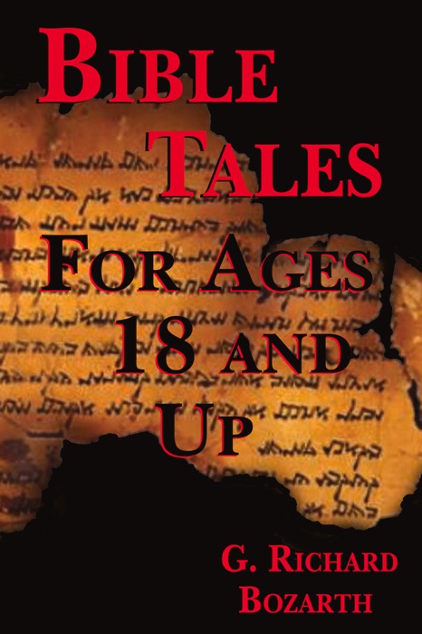Bible Tales for Ages 18 and Up
