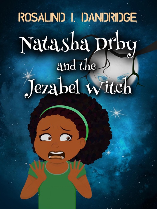 Natasha Drby and the Jezabel Witch