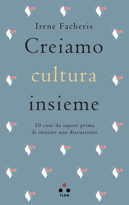 Creiamo cultura insieme