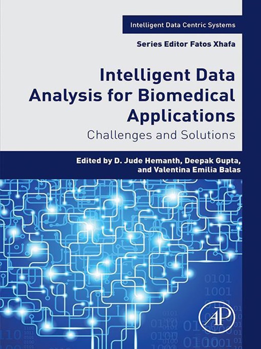 Intelligent Data Analysis for Biomedical Applications (Enhanced Edition)