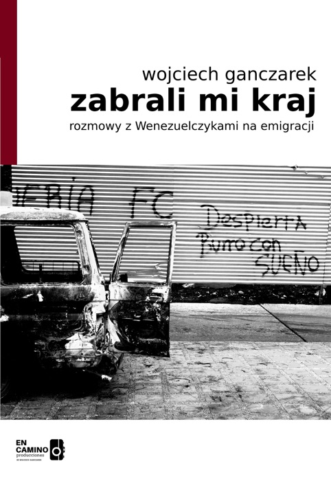 Zabrali mi kraj: rozmowy z Wenezuelczykami na emigracji