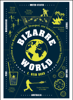 E. Reid Ross - Bizarre World artwork