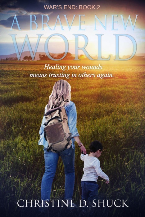 War's End: A Brave New World