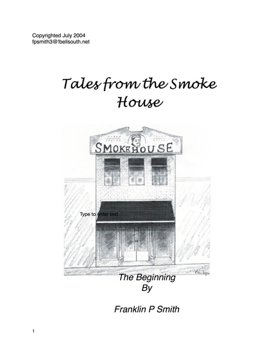 Tales From the Smoke House