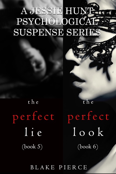 Jessie Hunt Psychological Suspense Bundle: The Perfect Lie (#5) and The Perfect Look (#6)