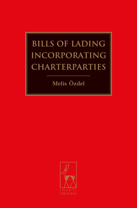 Bills of Lading Incorporating Charterparties