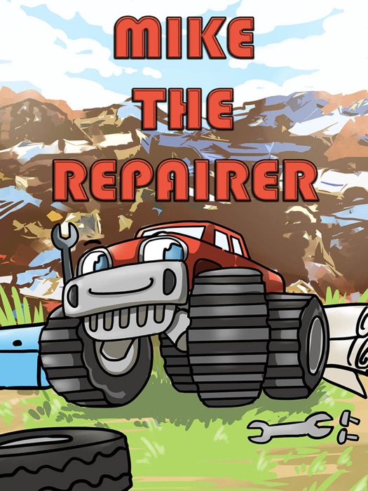 Mike The Repairer
