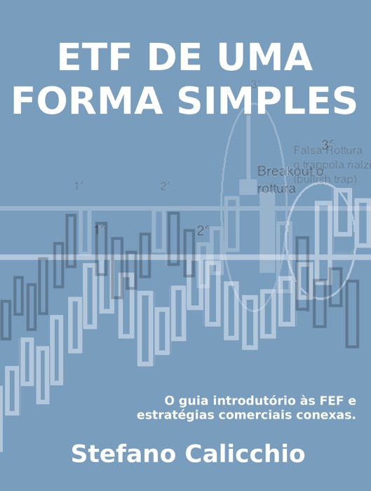 Etf de uma forma simples
