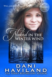 Naked in the Winter Wind - Dani Haviland by  Dani Haviland PDF Download